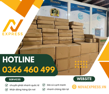 Vì sao nên chọn Nova Express - chuyển phát nhanh quốc tế 